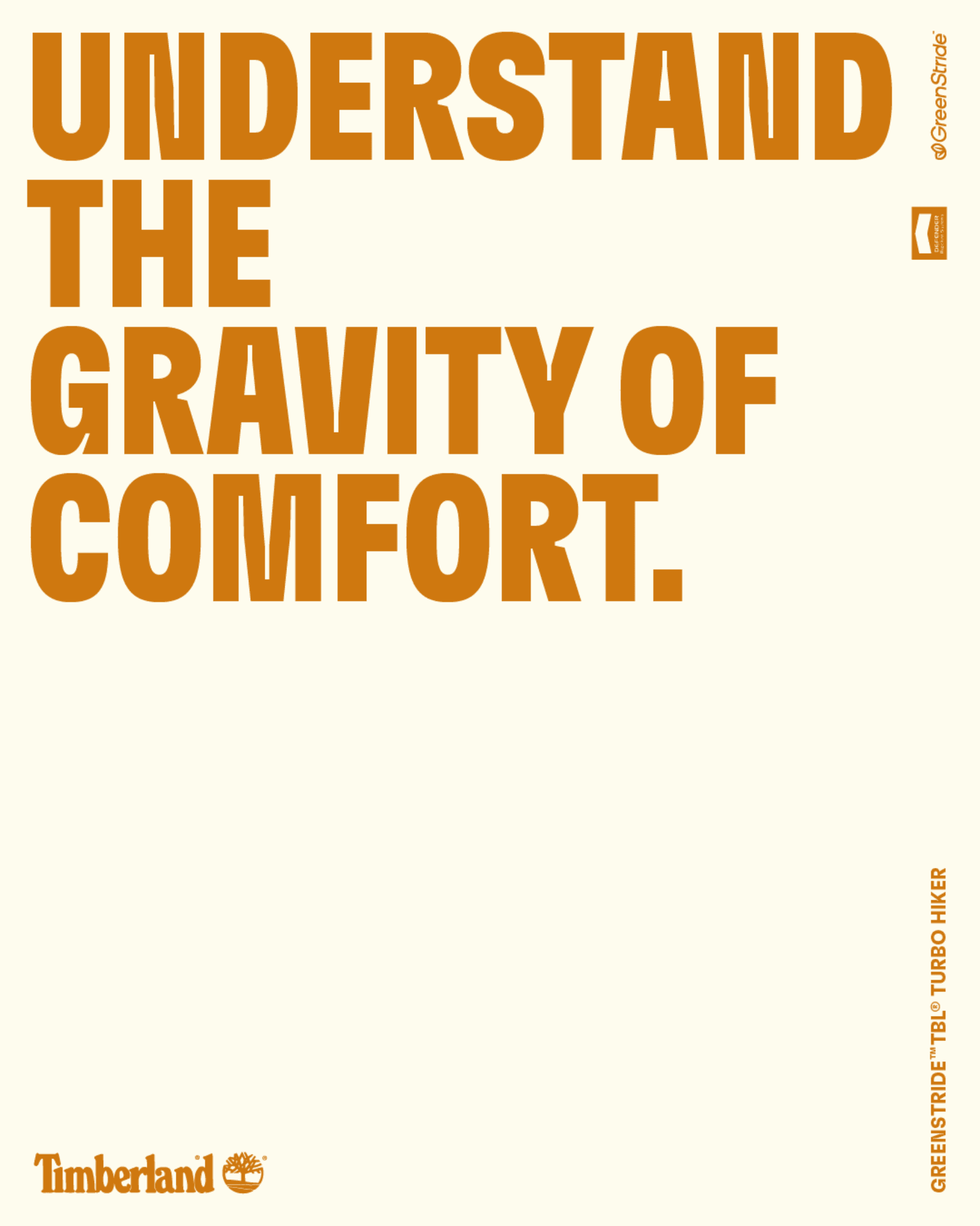 Understand the gravity of comfort