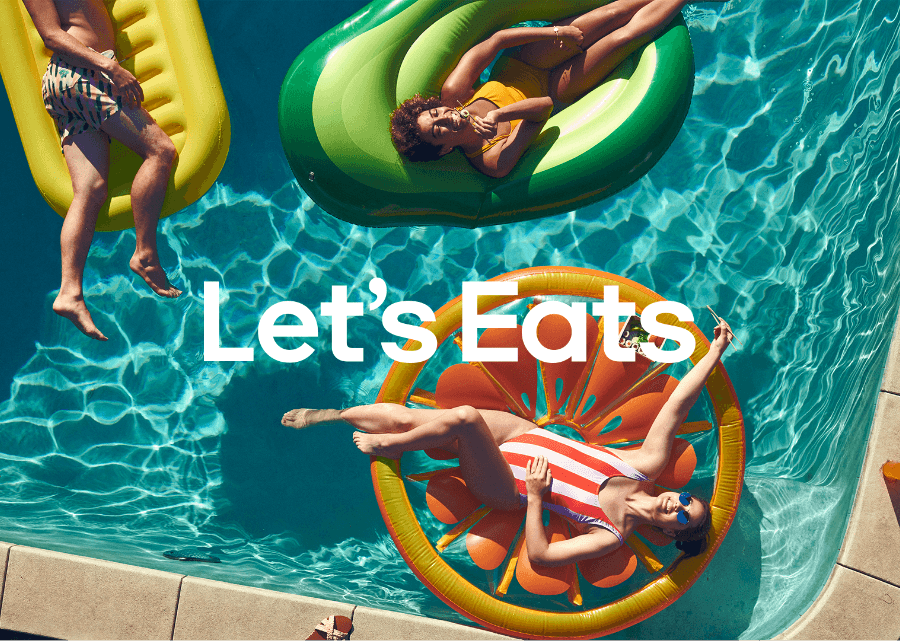 People relaxing on pool floats with text Let's eats